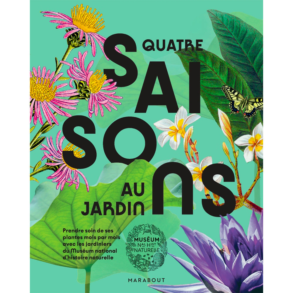 QUATRE SAISONS AU JARDIN