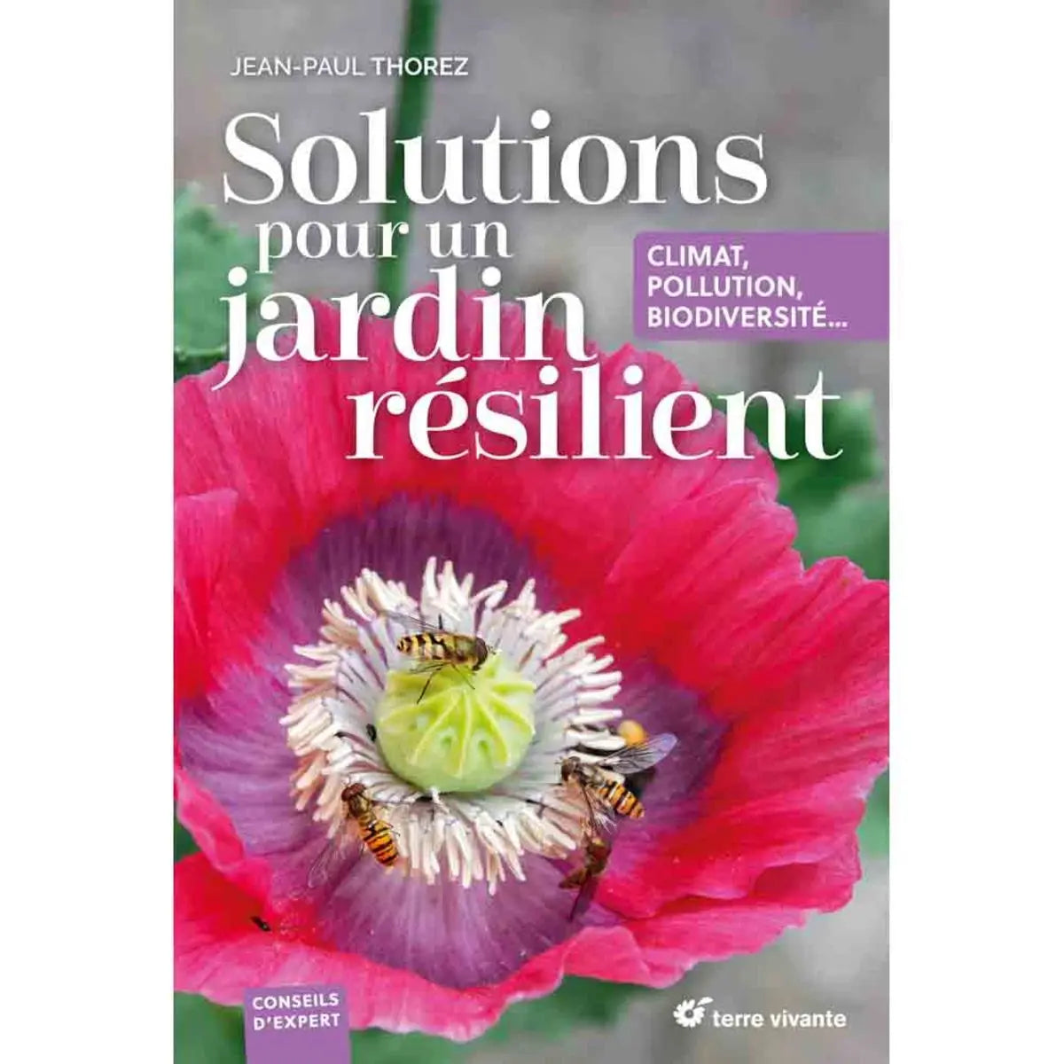 Livre « Solutions pour un jardin résilient » – La Ferme de Sainte Marthe