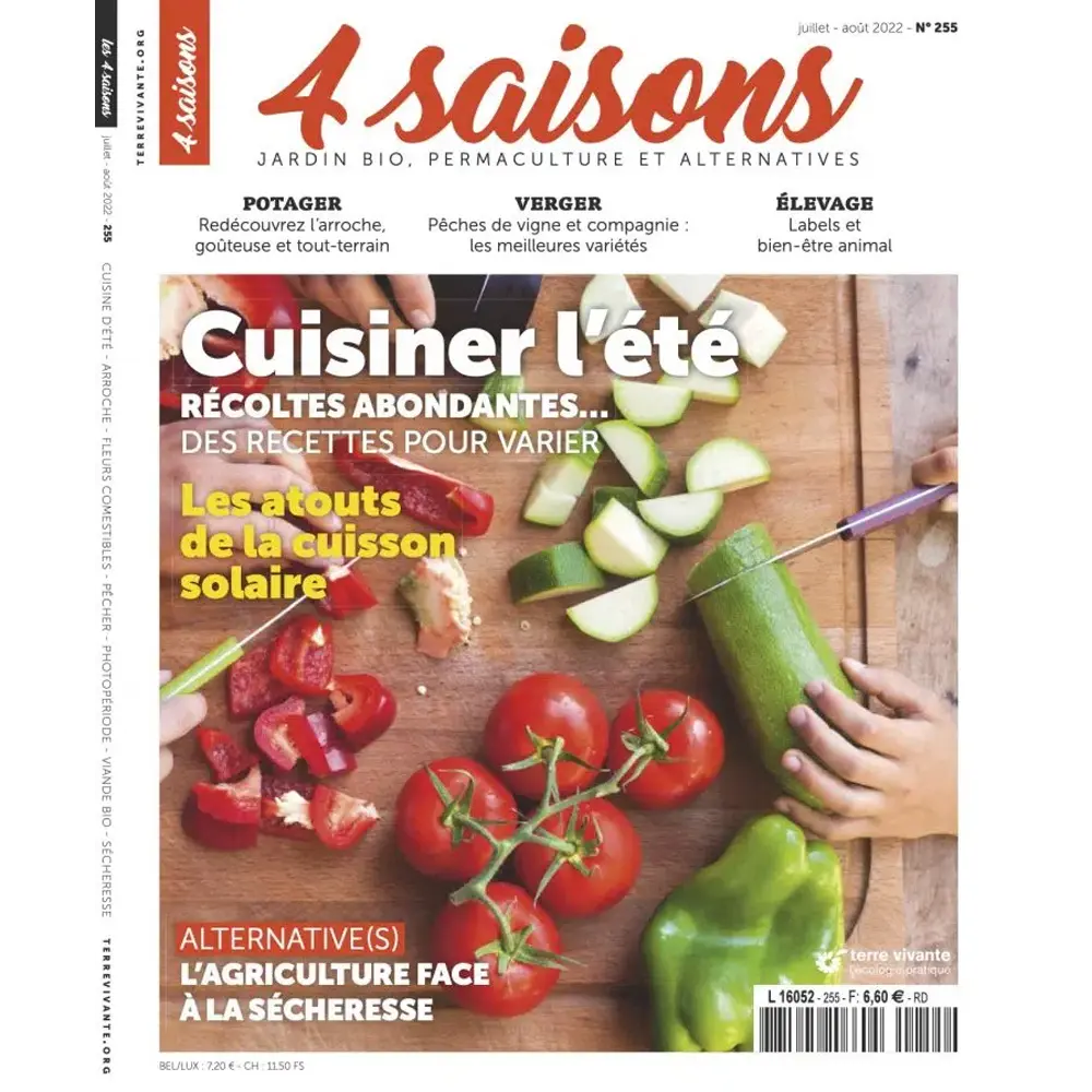MAGAZINE 4 SAISONS - n255 CUISINER L'ETE RECOLTES ABONDANTES, DES RECETTES POUR VARIER