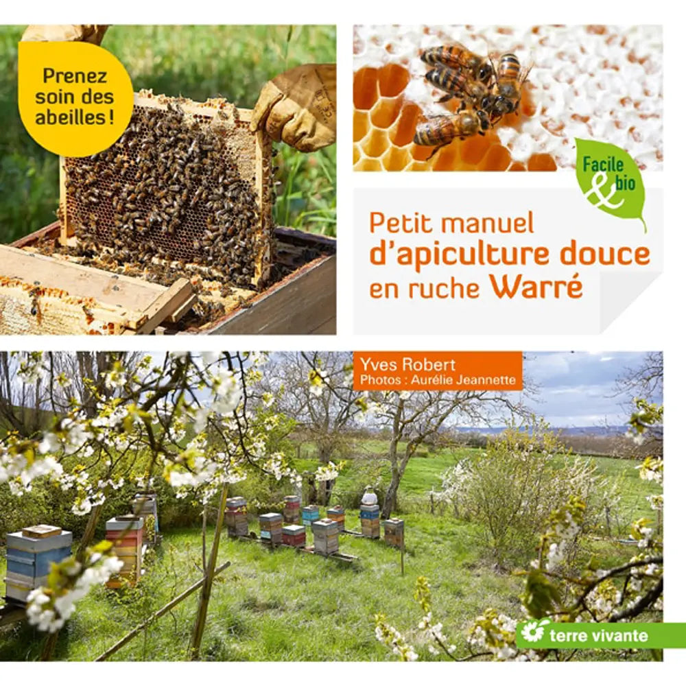 PETIT MANUEL D´APICULTURE DOUCE EN RUCHE WARRE