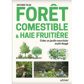FORET COMESTIBLE & HAIE FRUITIERE