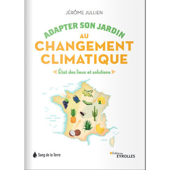 ADAPTER SON JARDIN AU CHANGEMENT CLIMATIQUE