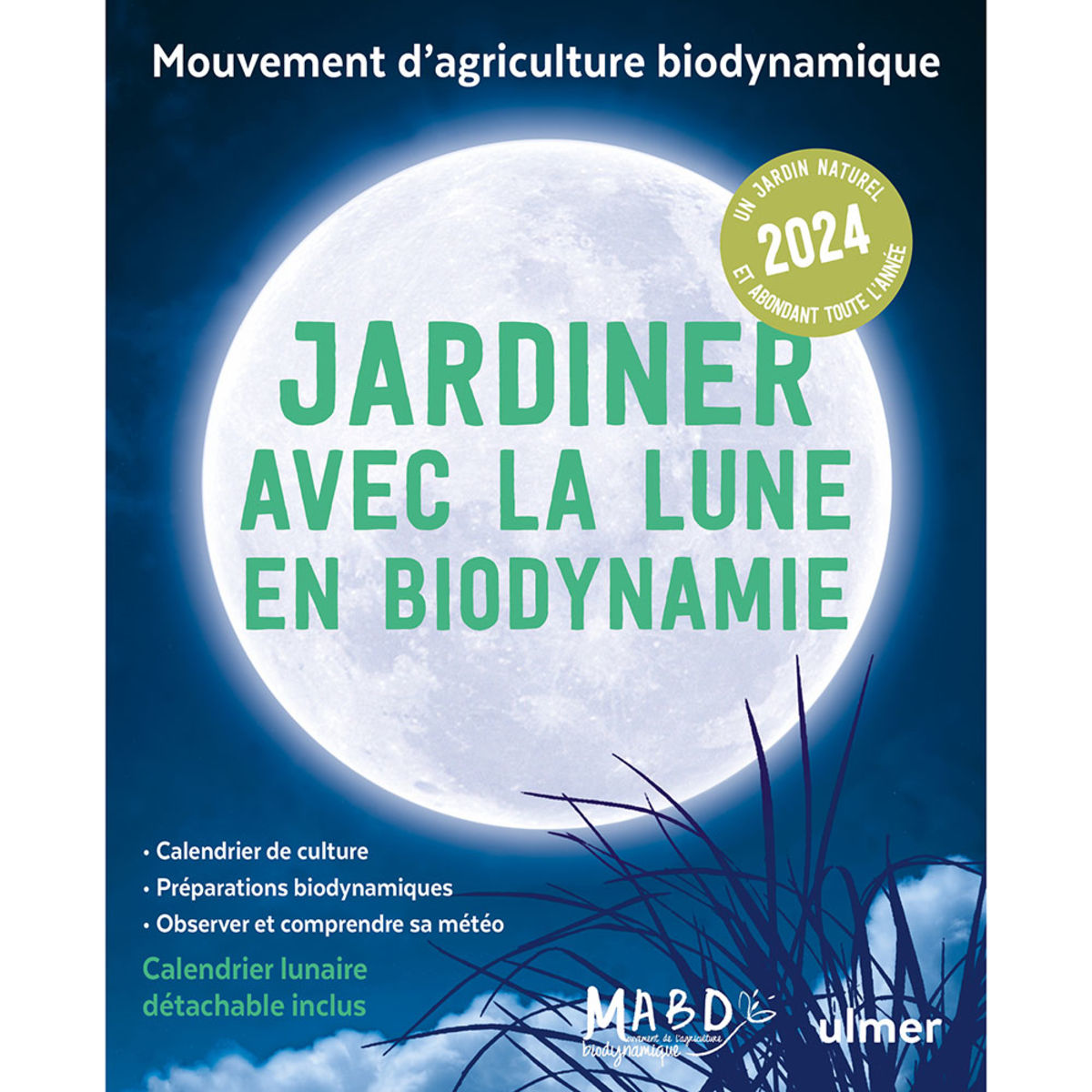 Jardiner avec la Lune en Février 2024 ≡ Calendrier de biodynamie