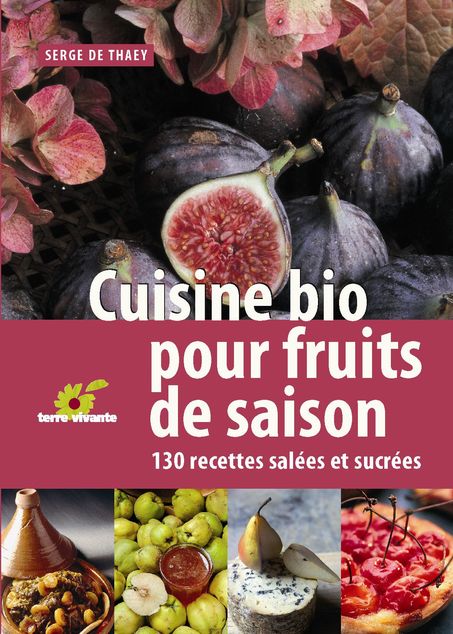 CUISINE BIO POUR FRUITS DE SAISON