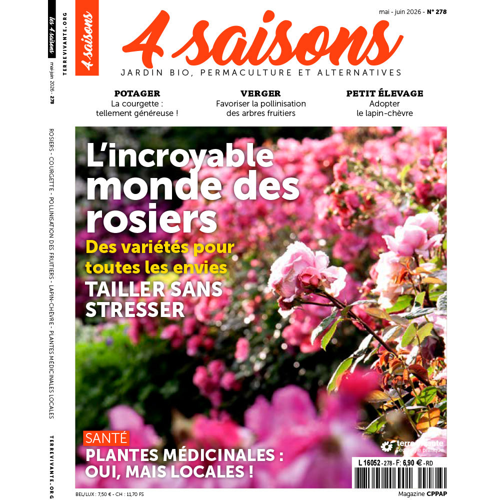 MAGAZINE 4 SAISONS - n°278 L'INCROYABLE MONDE DES ROSIERS 