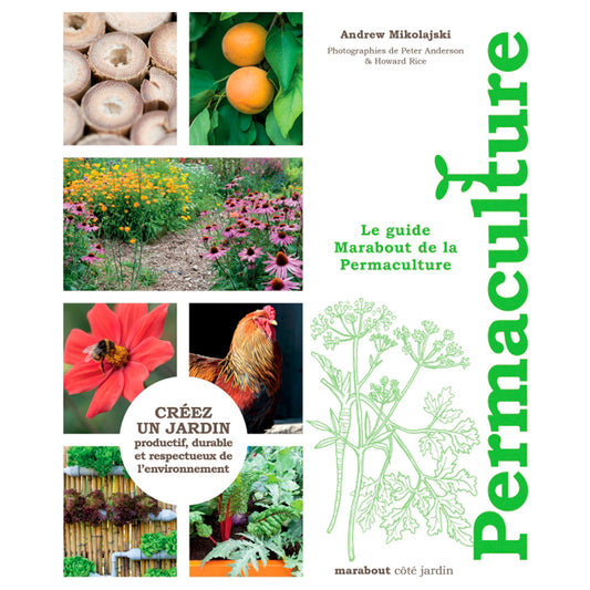 LE GUIDE MARABOUT DE LA PERMACULTURE 