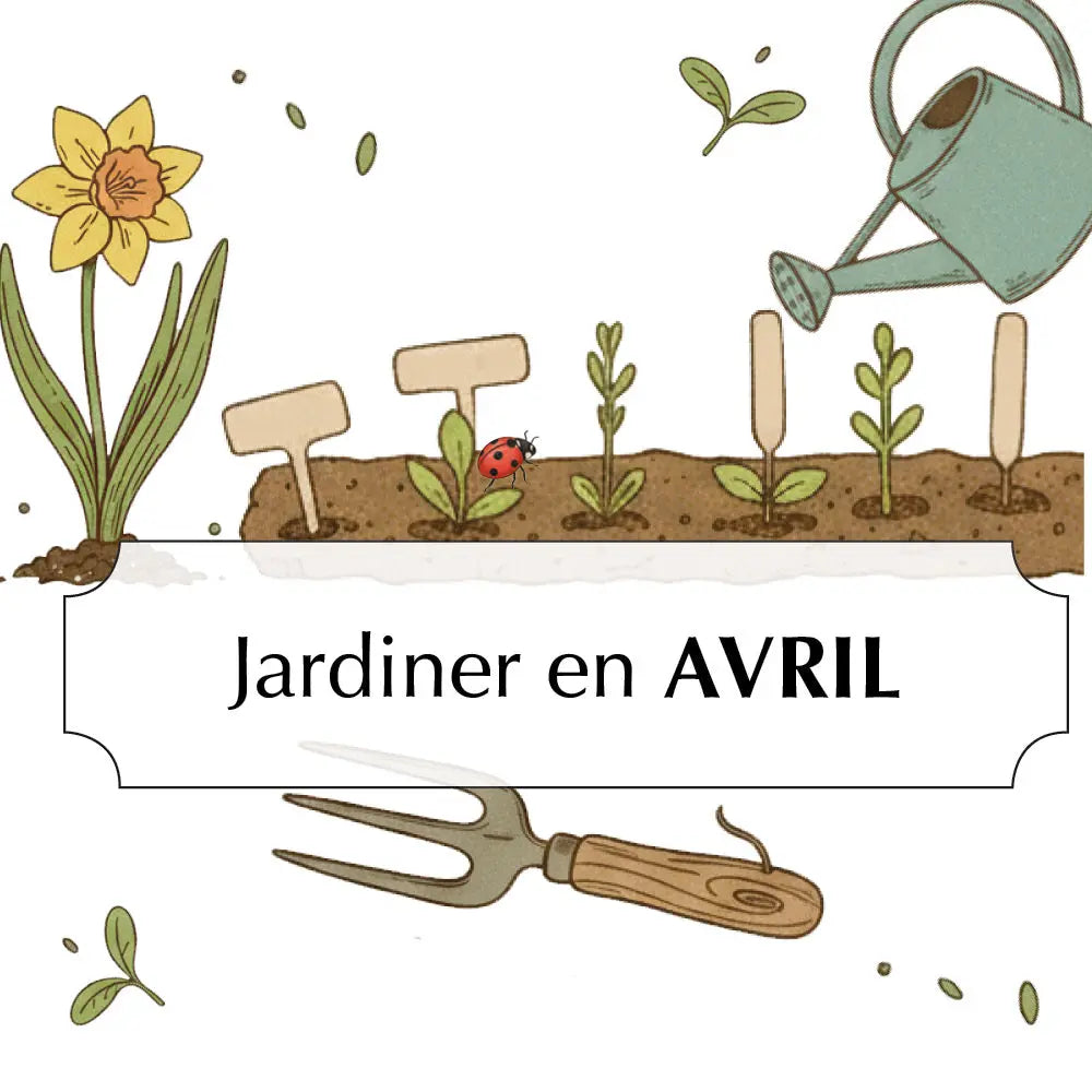 ASSORTIMENT POUR JARDINER EN AVRIL 