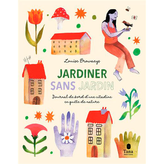 JARDINER SANS JARDIN 