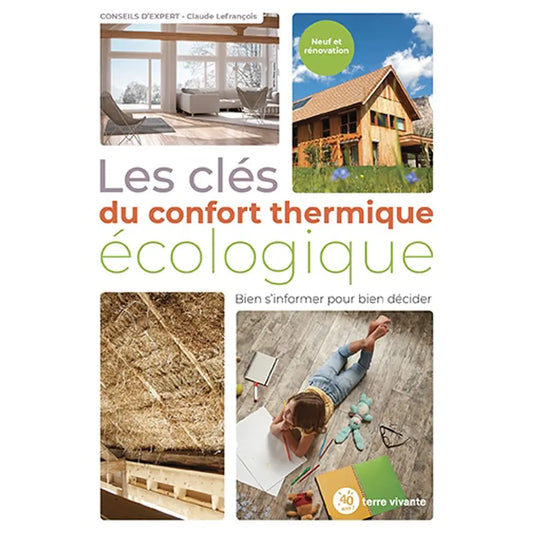 LES CLES DU CONFORT THERMIQUE ECOLOGIQUE 