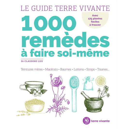 Livre « 1000 remèdes à faire soi-même » – La Ferme de Sainte Marthe