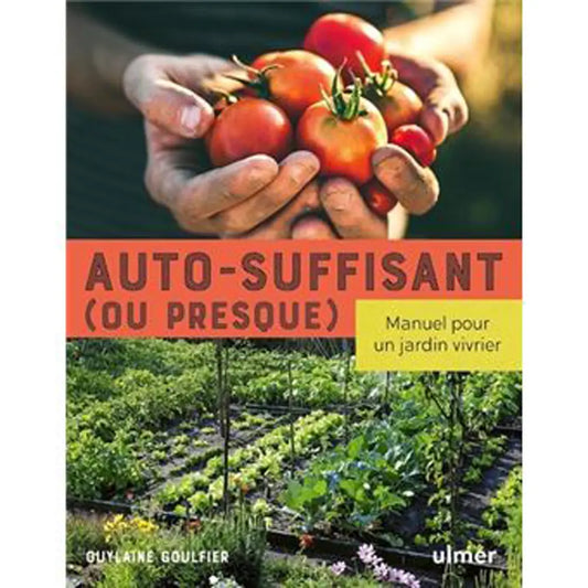 Livre « Auto-suffisant (ou presque) » – La Ferme de Sainte Marthe
