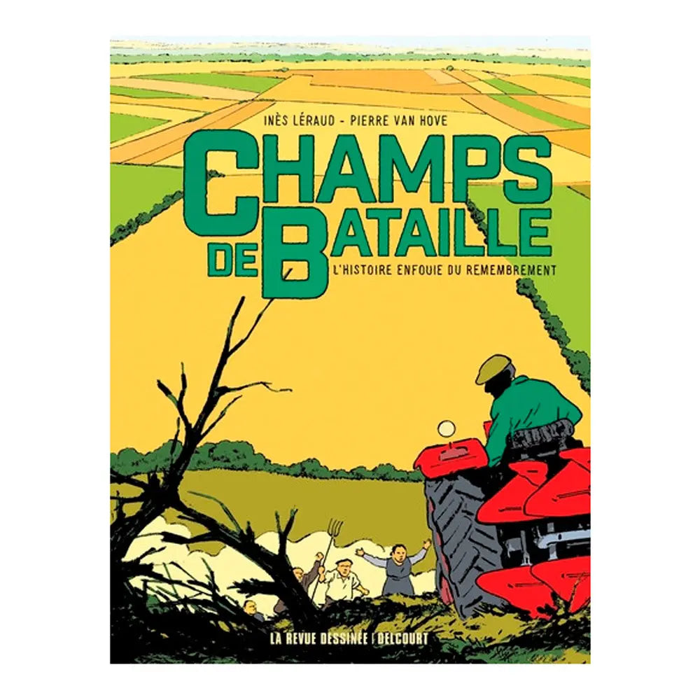 Livre « Champs de bataille - l'histoire enfouie du remembrement » – La Ferme de Sainte Marthe