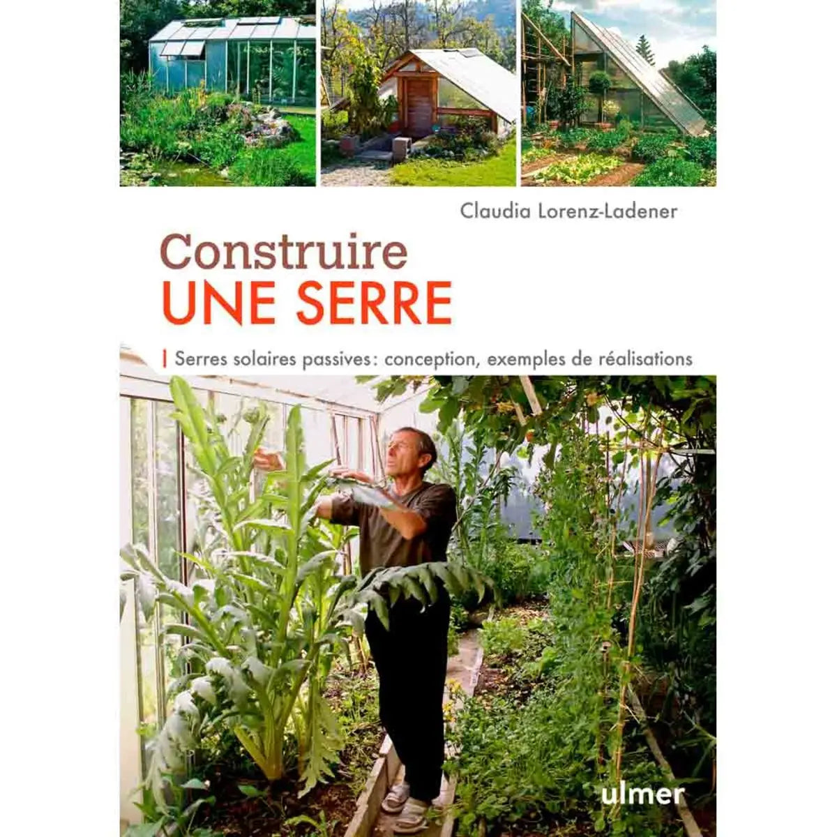 Livre « Construire une serre » – La Ferme de Sainte Marthe