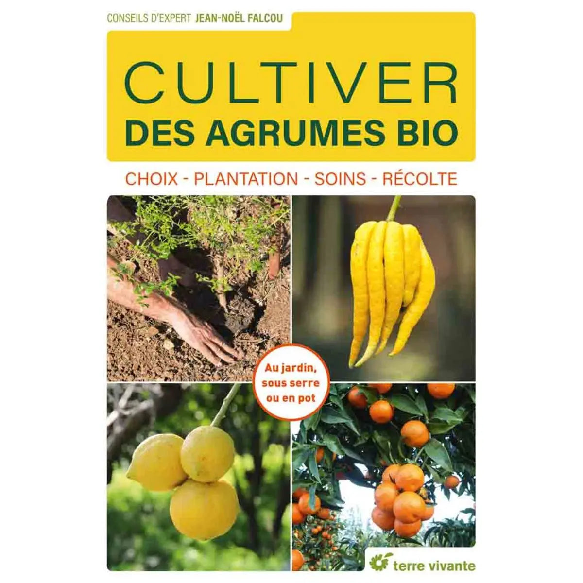Livre « Cultiver des agrumes » – La Ferme de Sainte Marthe