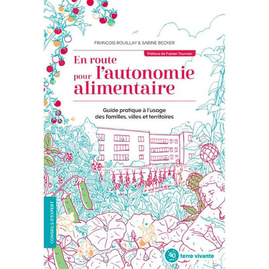 Livre « En route pour l'autonomie alimentaire » – La Ferme de Sainte Marthe