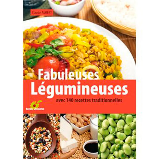Livre « Fabuleuses légumineuses » – La Ferme de Sainte Marthe
