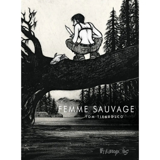 Livre « Femme sauvage » – La Ferme de Sainte Marthe