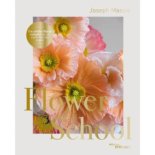 Livre « Flower school » – La Ferme de Sainte Marthe