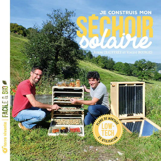 Livre « Je construis mon séchoir solaire » – La Ferme de Sainte Marthe
