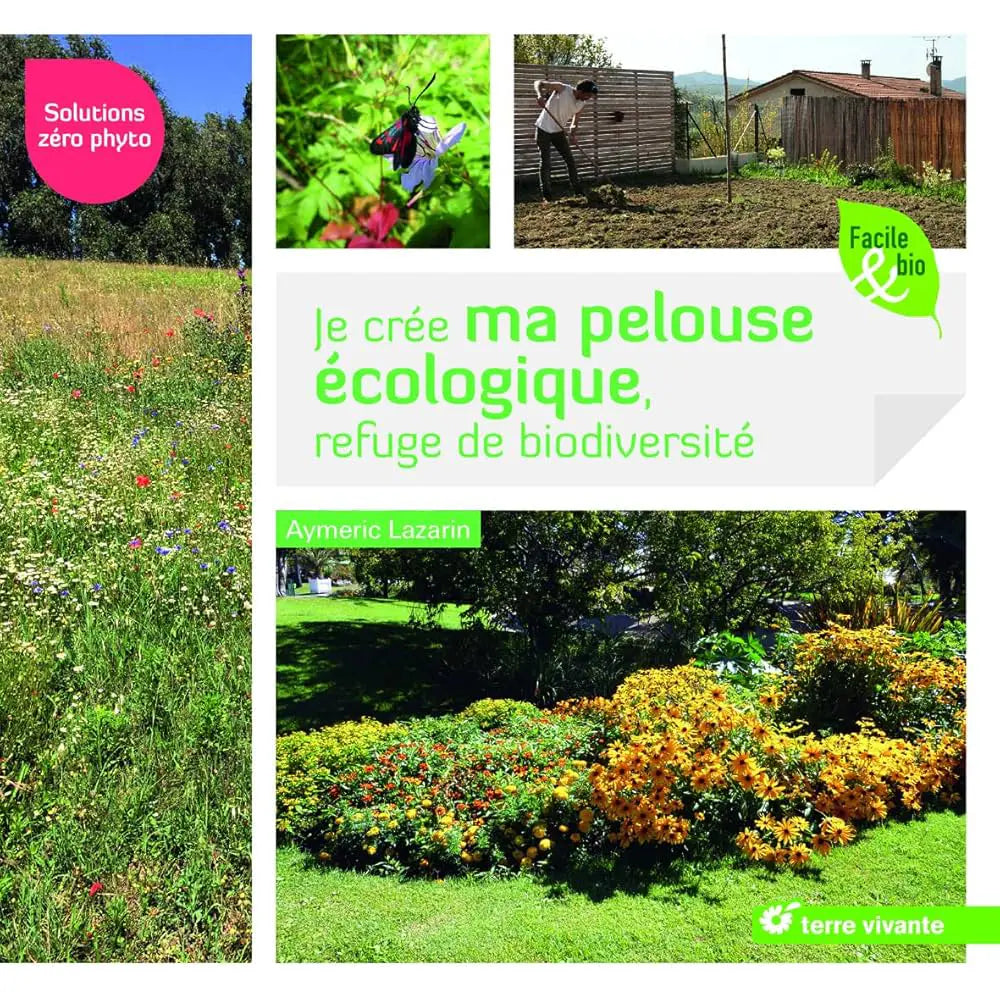 Livre « Je crée ma pelouse écologique, refuge de biodiversité » – La Ferme de Sainte Marthe