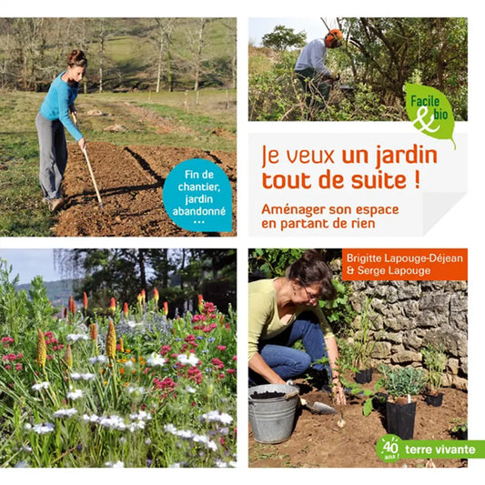Livre « Je veux un jardin tout de suite » – La Ferme de Sainte Marthe