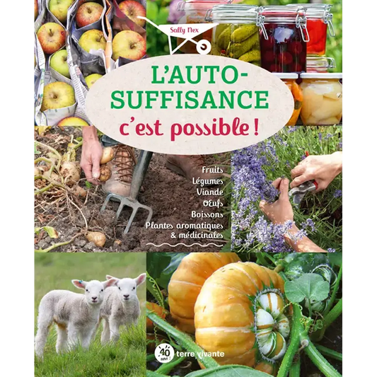 Livre « L'autosuffisance c'est possible » – La Ferme de Sainte Marthe