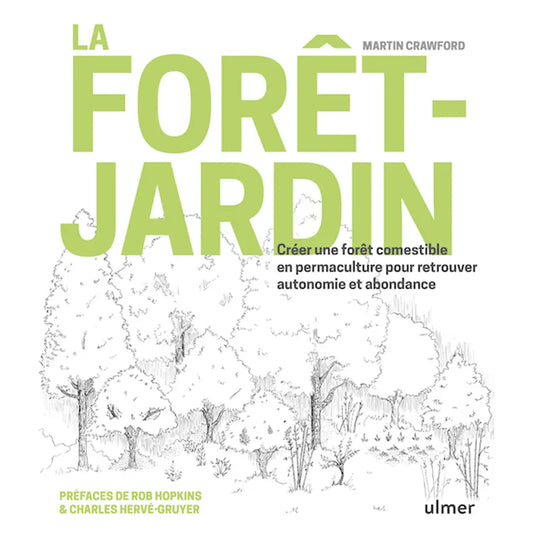 Livre « La forêt jardin » – La Ferme de Sainte Marthe