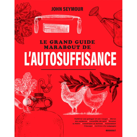 Livre « Le grand guide marabout de l'autosuffisance » – La Ferme de Sainte Marthe