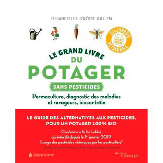 Livre « Le grand livre du potager sans pesticides » – La Ferme de Sainte Marthe