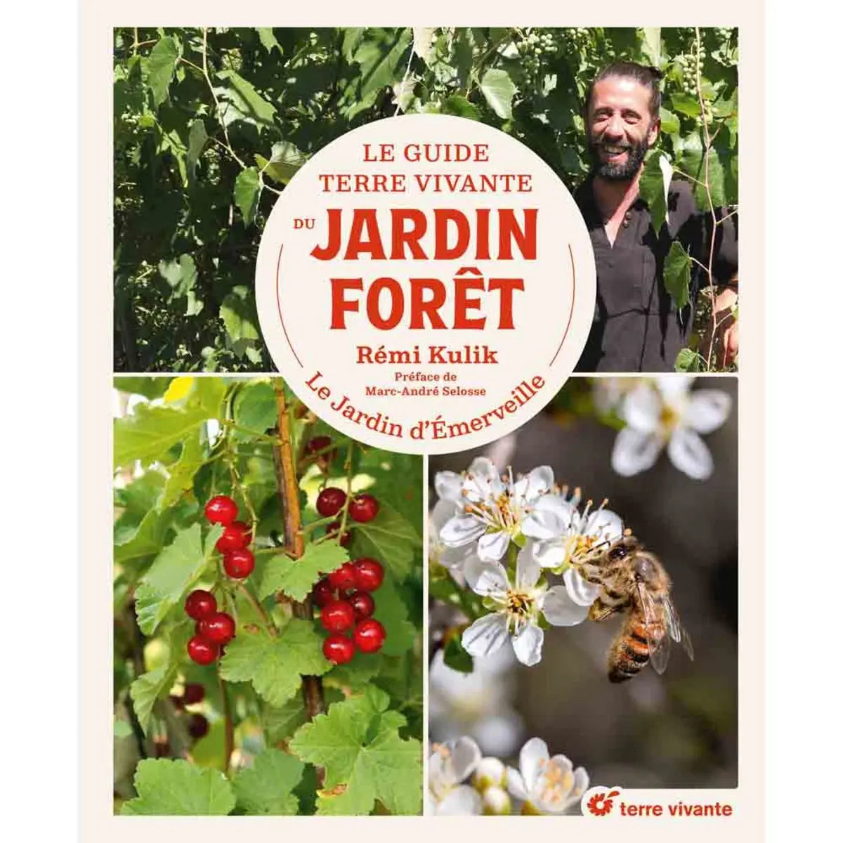 Livre « Le guide terre vivante du jardin forêt » – La Ferme de Sainte Marthe