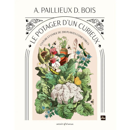 Livre « Le potager d'un curieux » – La Ferme de Sainte Marthe