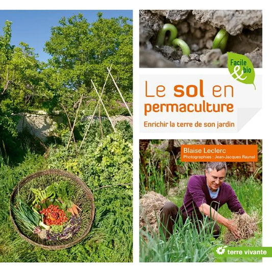 Livre « Le sol en permaculture, enrichir sa terre » – La Ferme de Sainte Marthe