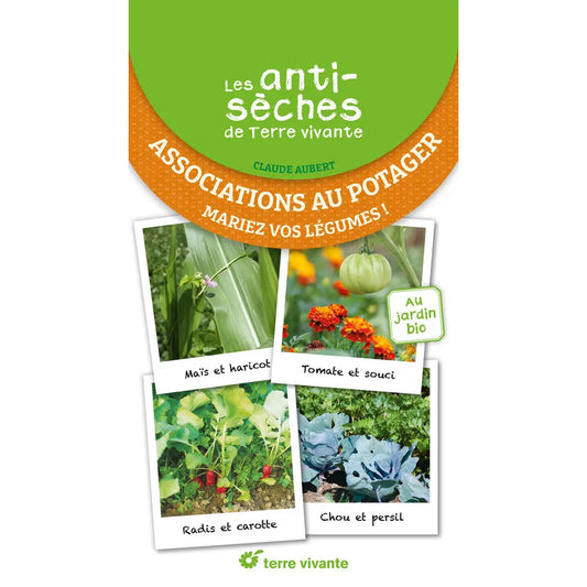 Livre « Les antisèches de terre vivante : associations au potager » – La Ferme de Sainte Marthe