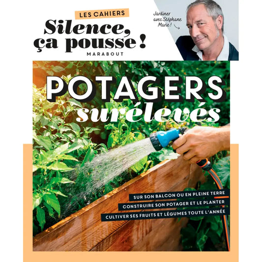 Livre « Les cahiers silence ça pousse - potagers surélevés » – La Ferme de Sainte Marthe