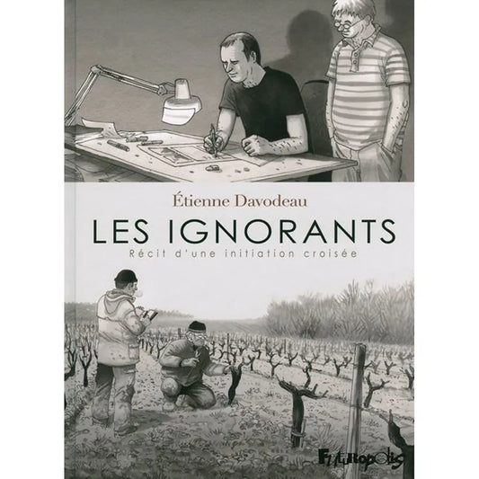 Livre « Les ignorants » – La Ferme de Sainte Marthe
