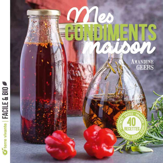 Livre « Mes condiments maison » – La Ferme de Sainte Marthe