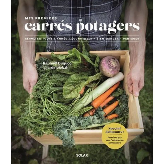 Livre « Mes premiers carrés potagers » – La Ferme de Sainte Marthe