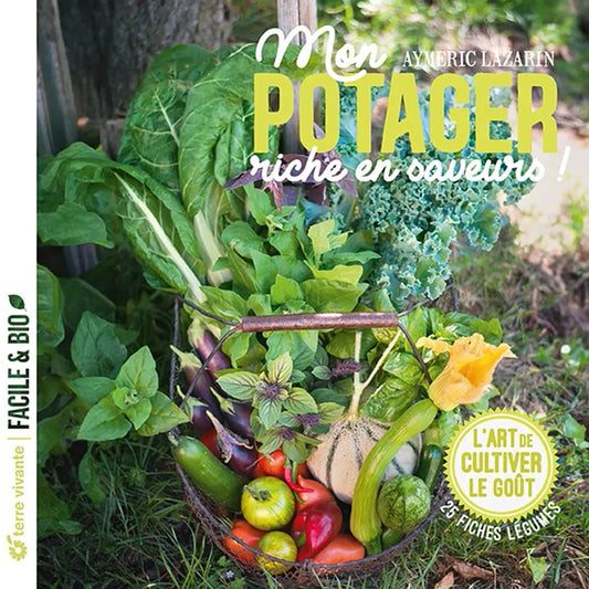 Livre « Mon potager riche en saveurs ! » – La Ferme de Sainte Marthe