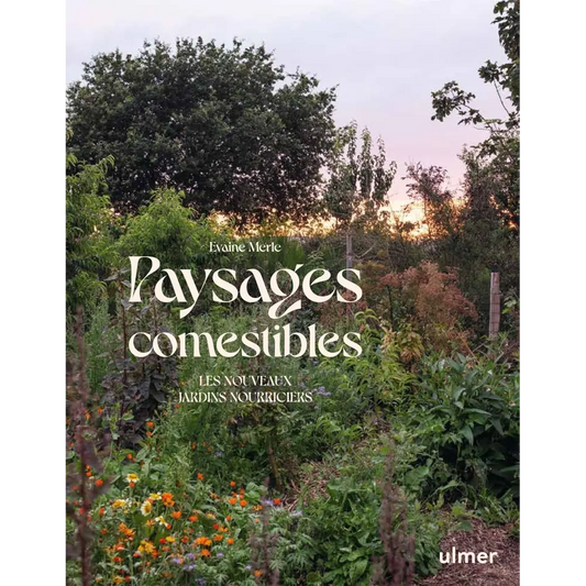 Livre « Paysages comestibles » – La Ferme de Sainte Marthe