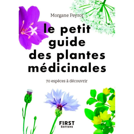 Livre « Petit guide des plantes médicinales » – La Ferme de Sainte Marthe