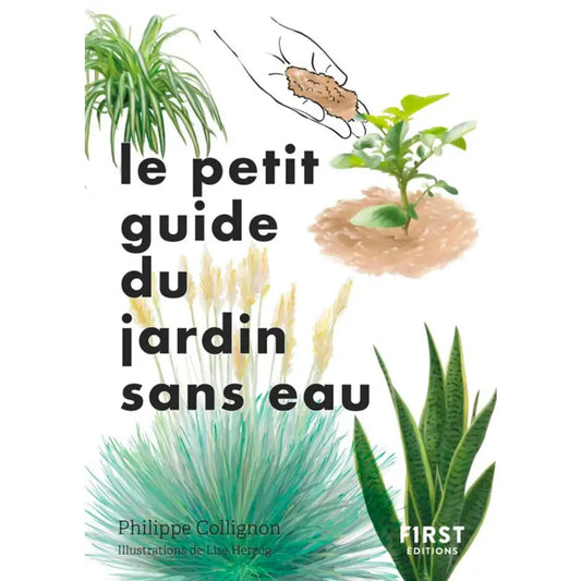 Livre « Petit guide jardin sans eau » – La Ferme de Sainte Marthe
