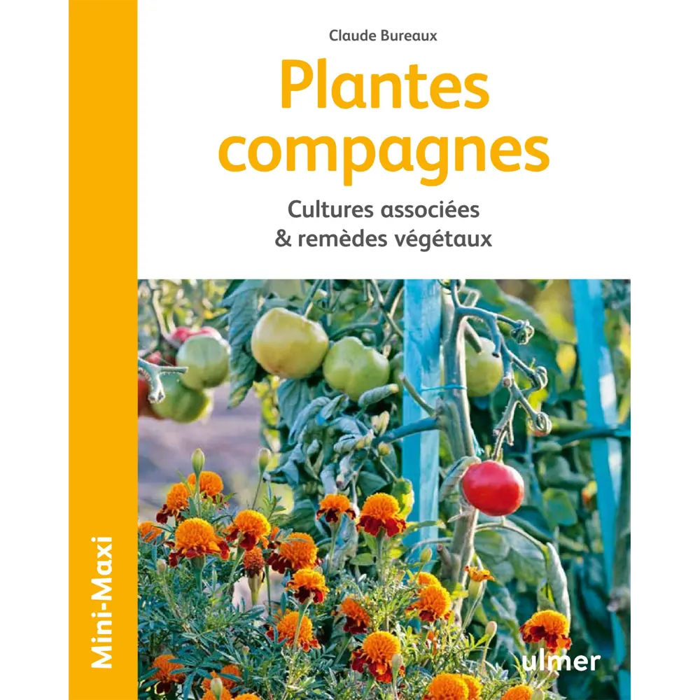 Livre « Plantes compagnes, cultures associées et remèdes végétaux » – La Ferme de Sainte Marthe
