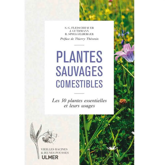 Livre « Plantes sauvages comestibles » – La Ferme de Sainte Marthe