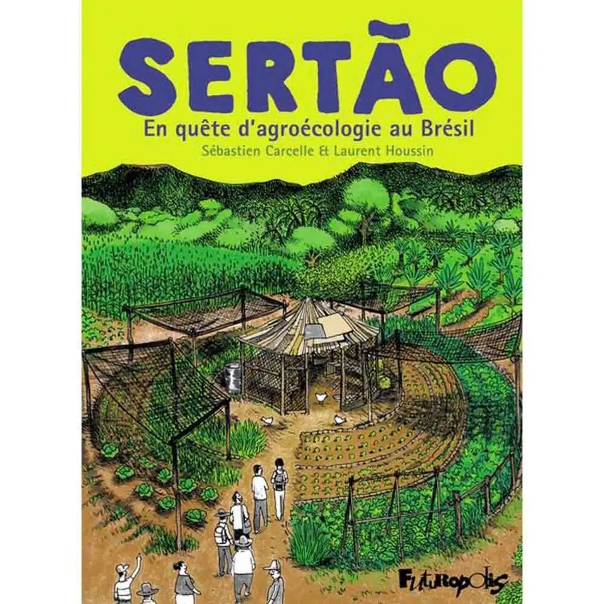 Livre « Sertao » – La Ferme de Sainte Marthe