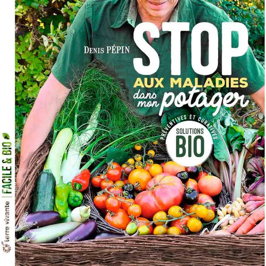 Livre « Stop aux maladies dans mon potager » – La Ferme de Sainte Marthe