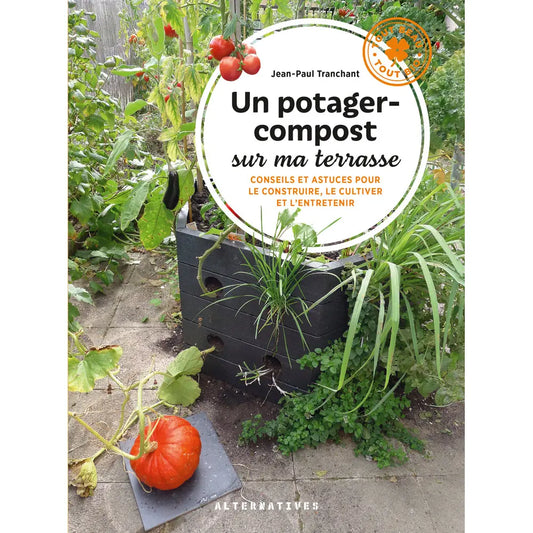 Livre « Un potager-compost sur ma terrasse » – La Ferme de Sainte Marthe
