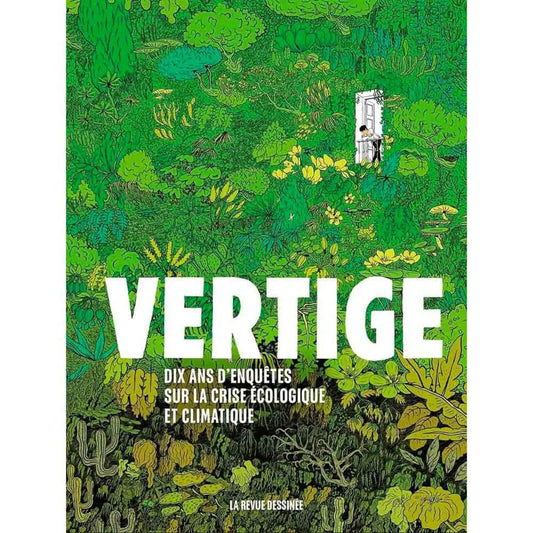 Livre « Vertige - dix ans d'enquête sur la crise écologique et climatique » – La Ferme de Sainte Marthe
