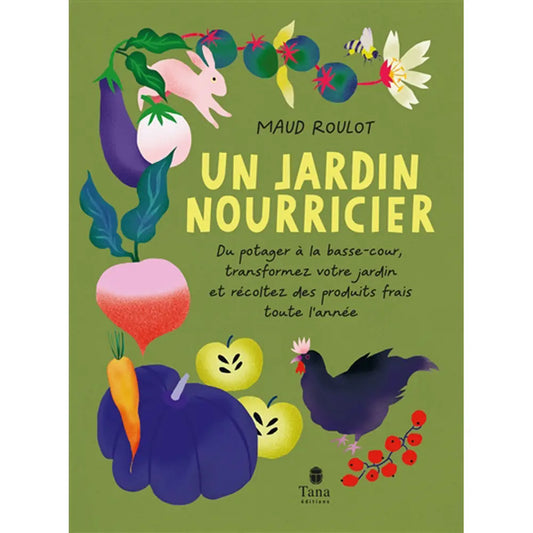 UN JARDIN NOURRICIER 